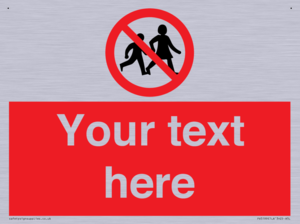 Custom No Children Sign